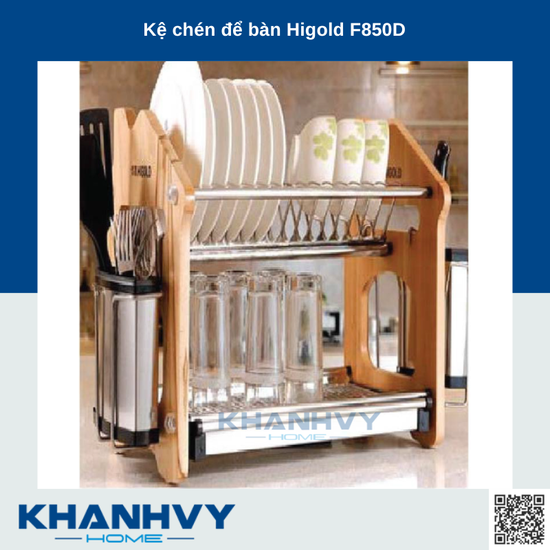 Sản phẩm kệ chén để bàn Higold F850D, F851D, F8502, F853D chính hãng tại Khánh Vy Home