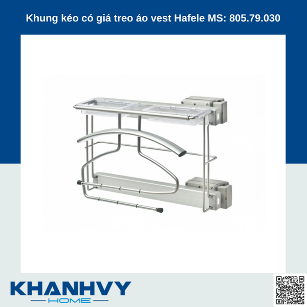 Khung kéo có giá treo áo vest Hafele MS: 805.79.030