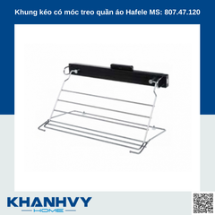 Khung kéo có móc treo quần áo Hafele MS: 807.47.120