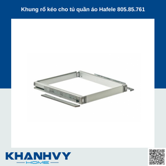 Khung rổ kéo cho tủ quần áo Hafele 805.85.761