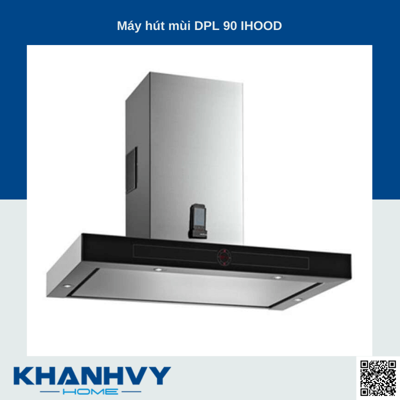 Máy hút mùi DPL 90 IHOOD 40483150 tại Khánh Vy Home