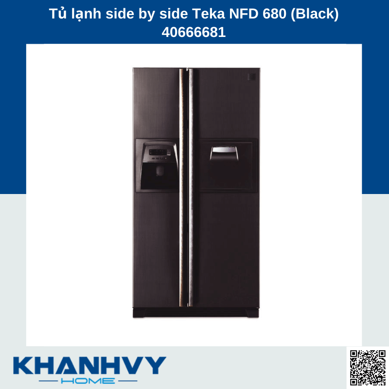 Tủ lạnh side by side Teka NFD 680 (Black) 40666681