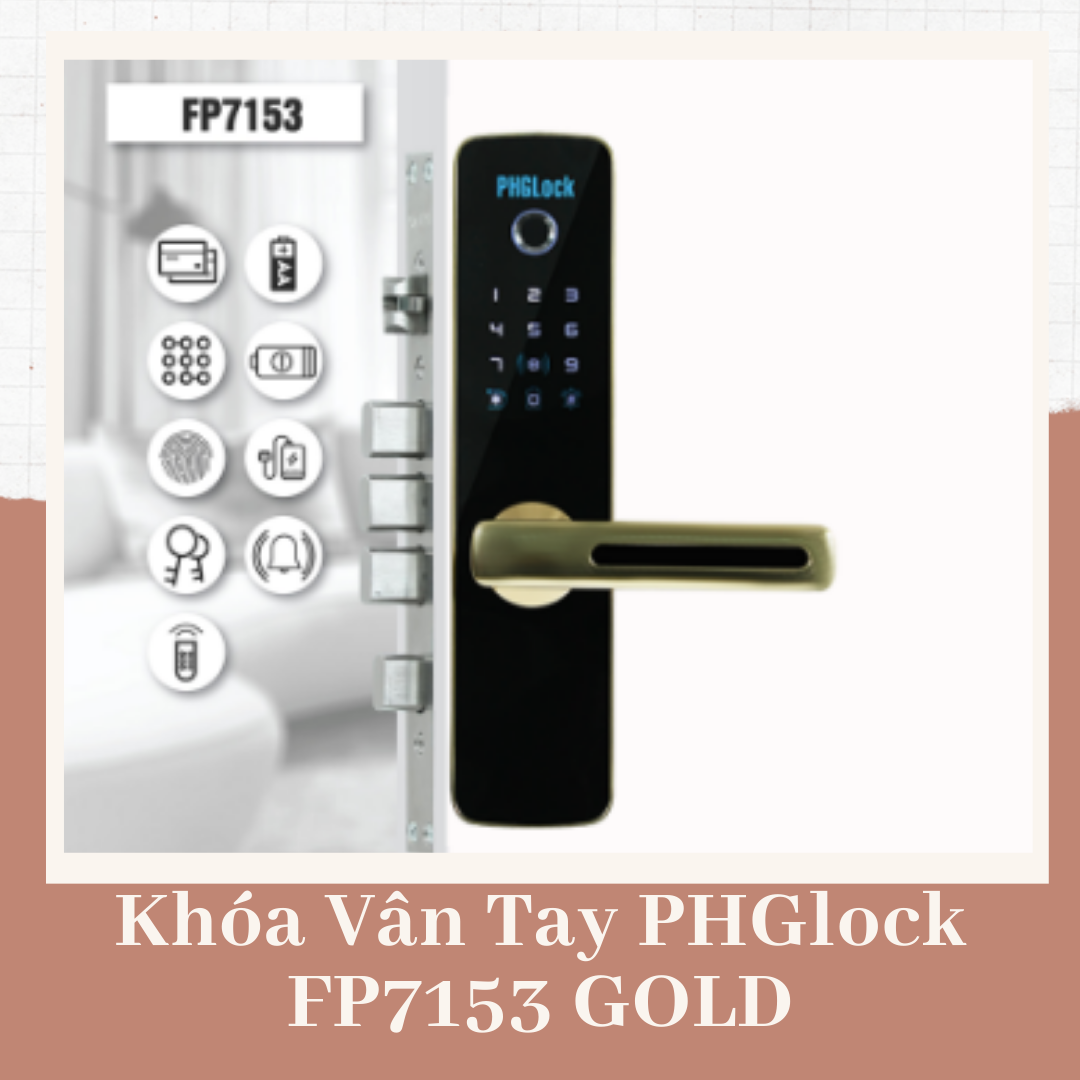 KHÓA VÂN TAY PHGLOCK FP7153 GOLD