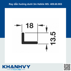 Ray dẫn hướng dưới 3m Hafele MS: 409.60.903