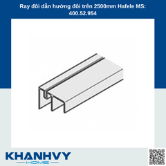 Ray đôi dẫn hướng đôi trên 2500mm Hafele MS: 400.52.954