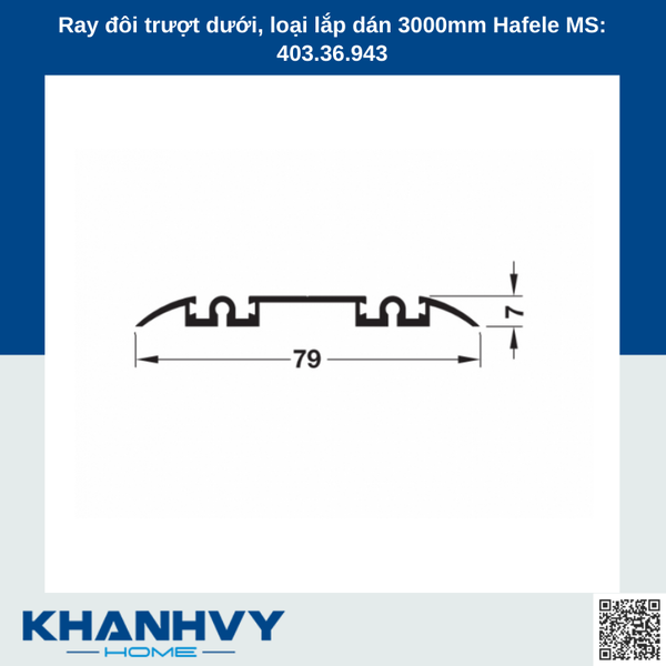 Ray đôi trượt dưới, loại lắp dán 3000mm Hafele MS: 403.36.943