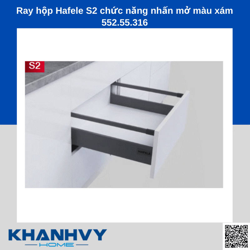 Ray hộp Hafele S2 chức năng nhấn mở màu xám 552.55.316 chính hãng tại Khánh Vy Home