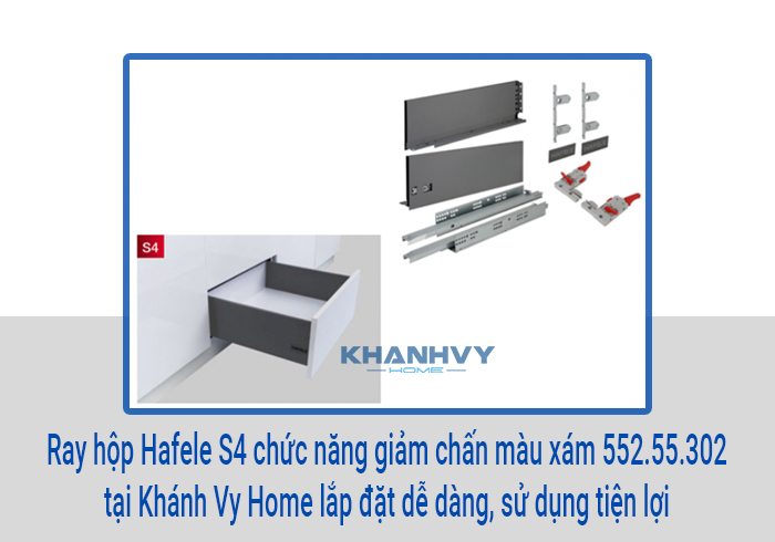  Ray hộp Hafele S4 chức năng giảm chấn màu xám 552.55.302 tại Khánh Vy Home lắp đặt dễ dàng, sử dụng tiện lợi