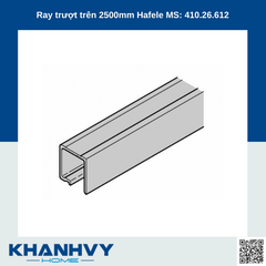 Ray trượt trên 2500mm Hafele MS: 410.26.612