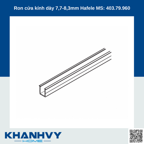 Ron cửa kính dày 7,7-8,3mm Hafele MS: 403.79.960