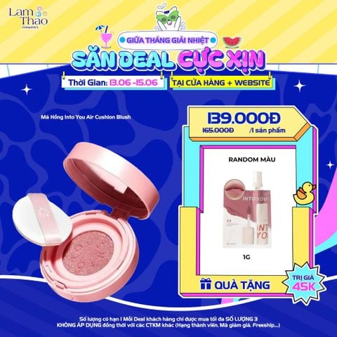 [DEAL 13/6 - 15/6 TẶNG 1 SAMPLE SON GÓI INTO YOU] Má Hồng Into You Air Cushion Blush 