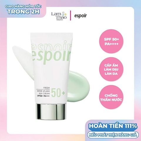  Kem Chống Nắng Hỗ Trợ Nâng Tone Tự Nhiên Espoir Water Splash Sun Cream Fresh Cica SPF50+ PA++++ 