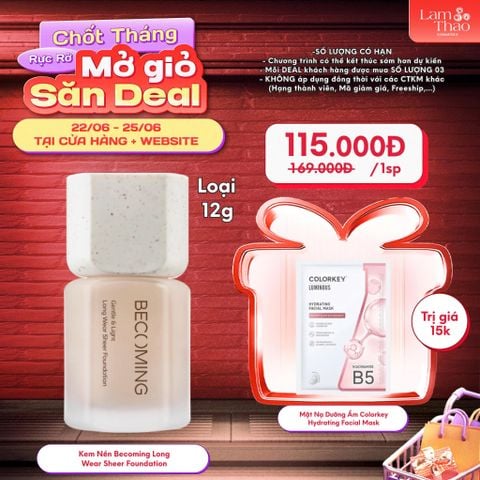  [DEAL 22/6 - 25/6 MUA LOẠI 12G GIÁ SỐC] [Tặng 01 Mặt Nạ Dưỡng Ẩm Colorkey Hydrating Facial Mask] Kem Nền Mỏng Nhẹ Bền Màu Lâu Trôi Becoming Long Wear Sheer Foundation 