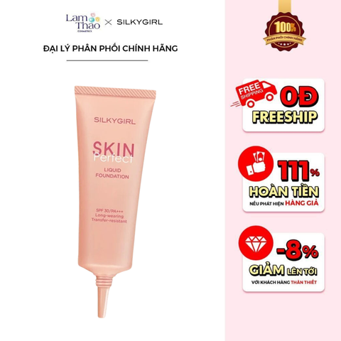  Kem Nền Che Phủ Tự Nhiên Silkygirl Skin Perfect Liquid Foundation SPF 30 PA+++ 