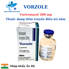 Vorzole IV - Voriconazol 200 mg - Thuốc dạng tiêm truyền trong điều trị nấm