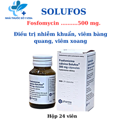 Solofos - Fosfomycin 500 mg Thuốc điều trị nhiễm khuẩn, viêm bàng quang, viêm xoang...