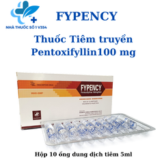FYPENCY - Thuốc Tiêm truyền Pentoxifyllin100 mg