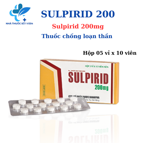 Sulpirid 200 -  Thuốc chống loạn thần