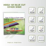  TRÒNG KÍNH _HOGA 1.56 -1.61-1.67 BLUE CUT UV 420 SHMC 