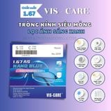  TRÒNG KÍNH_VIS-CARE 1.67 AS Nano Blue UV 