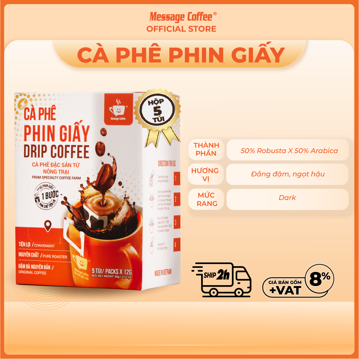  Cà phê Phin giấy Blend Robusta Arabica cafe nguyên chất tiện lợi pha chế từ Message Coffee hộp 5 túi 12 gr 