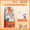 Cà phê nguyên chất Cầu Đất Blend rang mộc 100% thơm quyến rũ hậu ngọt đắng đầm dùng pha máy - pha phin từ Message Coffee