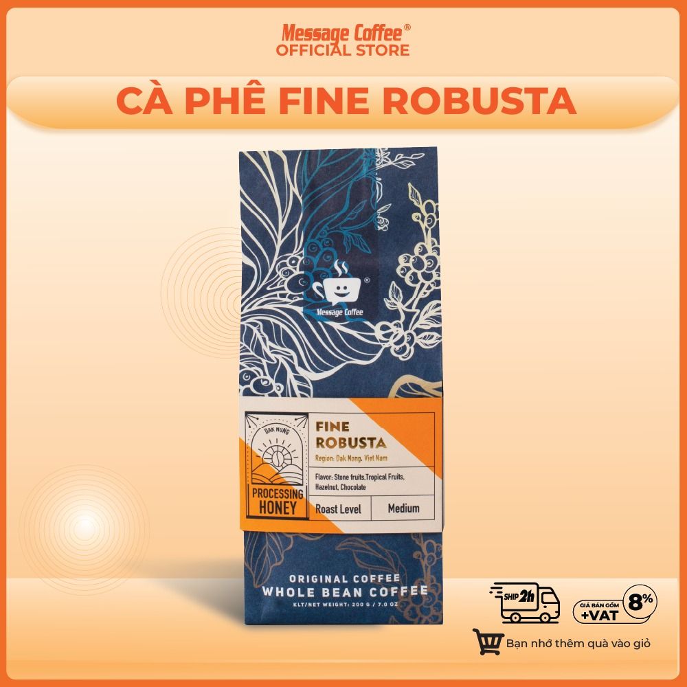  Cà Phê Đặc Sản Fine Robusta - Amazing cup 2022, cafe robusta specialty gu thưởng thức từ Message Coffee gói 200g 