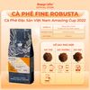  Cà Phê Đặc Sản Fine Robusta - Amazing cup 2022, cafe robusta specialty gu thưởng thức từ Message Coffee gói 200g 