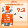 Cà phê pha máy E2 10Kg, cà phê giá sỉ dành cho chủ quán từ Message Coffee