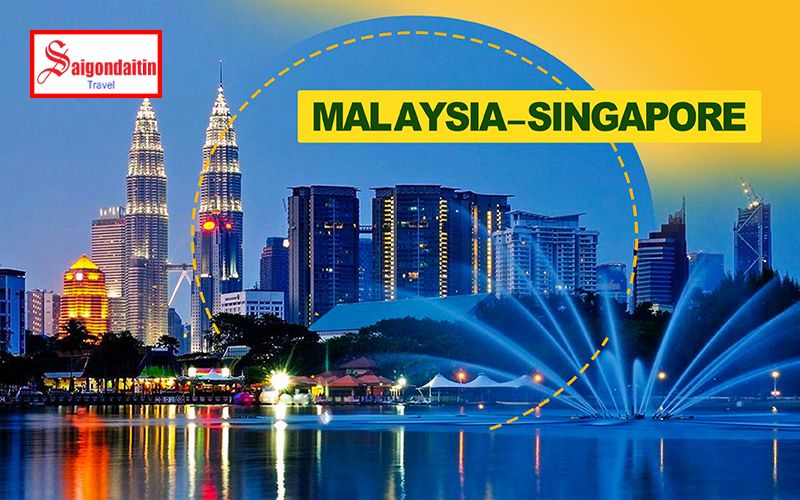 Singapore - Malaysia 5 ngày 4 đêm