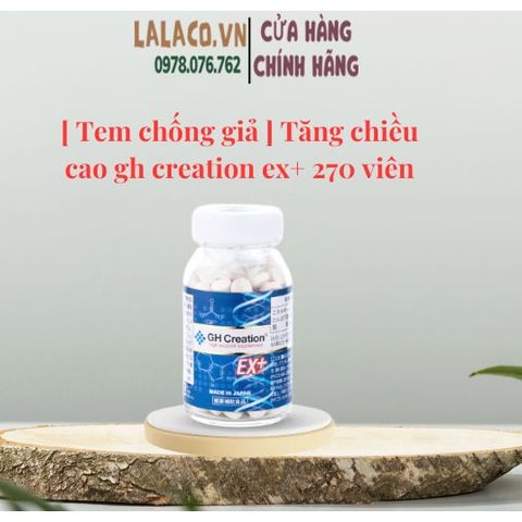 [ Tem chống giả ] Tăng chiều cao gh creation ex+ nhật bản 270 viên chính hãng