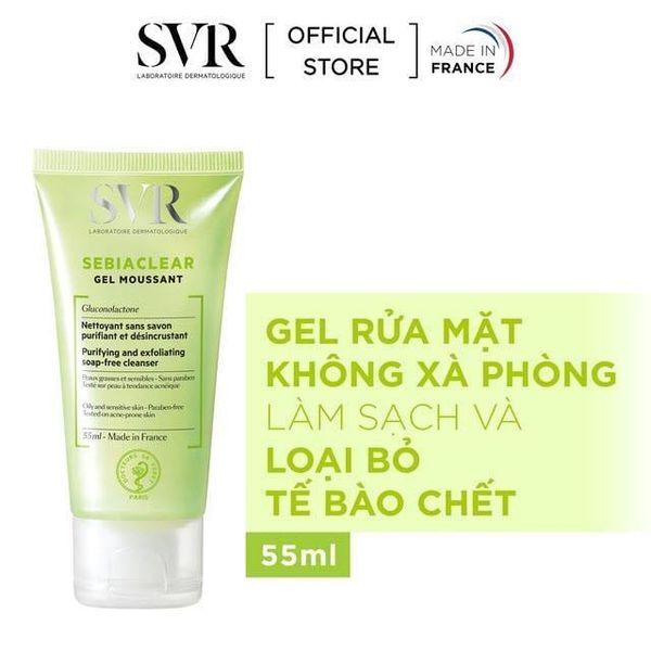 Sữa rửa mặt SVR cho da dầu, mụn không có xà phòng SVR Sebiaclear Gel Moussant 55ml /200 ml /400ml