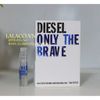 [ Vial ] nước hoa Diesel Only The Brave 1.5ml