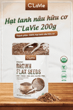  Hạt lanh nâu hữu cơ C’LaVie 200g 