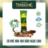  CÀ PHÊ SÂM NGỌC LINH HOÀ TAN TUMORONG 