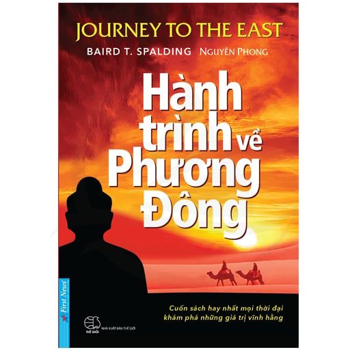 Hành Trình Về Phương Đông (Tái Bản 2021)