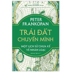 Trái Đất Chuyển Mình - Một Lịch Sử Chưa Kể Về Nhân Loại - Bản Đặc Biệt - Bìa Vải