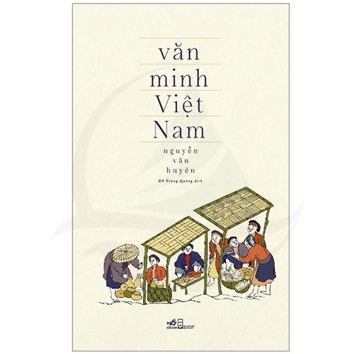 Văn Minh Việt Nam (Tái Bản 2023)