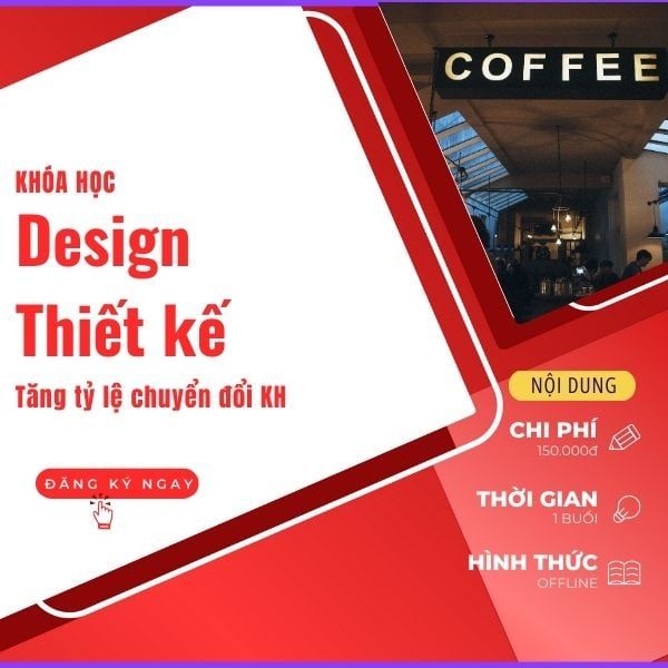  khóa học design thiết kế tăng tỷ lệ chuyển đổi khách hàng (coffee) 