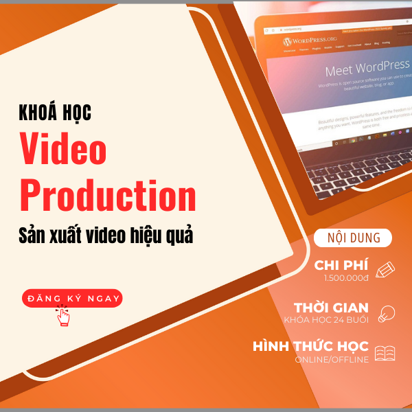  khóa học sản xuất video hiệu quả ( khóa học của cô uyên) 