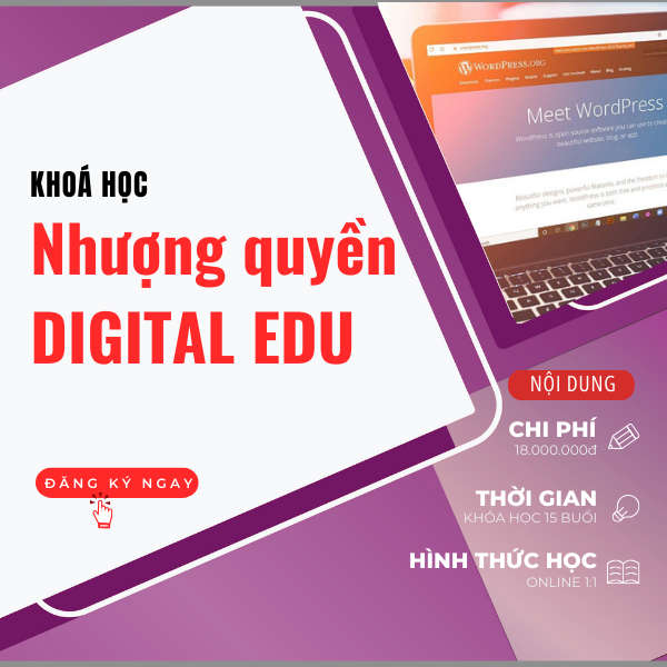  khóa học nhượng quyền Digiatl Edu ( khóa học cô uyên) 