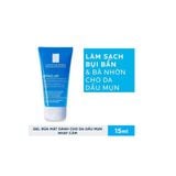  [Mini size 15m] Gel Rửa Mặt Tạo Bọt Làm Sạch, Giảm Nhờn Cho Da Dầu Nhạy Cảm La Roche-Posay Effaclar 