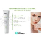  Kem Dưỡng SVR Kiềm Dầu Se Lỗ Chân Lông Sebiaclear Mat+Pores 40ml 
