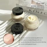  Kem Lót Bobbi Brown Vitamin Enriched Face Base Priming Moisturizer 7ml 15ml 50ml 