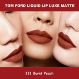  [Fullbox] Son Kem Tom Ford Liquid Lip Luxe Matte 131 Burnt Peach – Màu Cam Đất 