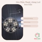 Đèn Phẫu Thuật Đèn Mổ cao cấp 5 bóng Led treo trần