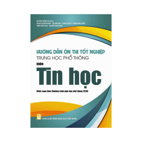  Hướng Dẫn Ôn Thi Tốt Nghiệp THPT Môn Tin Học 