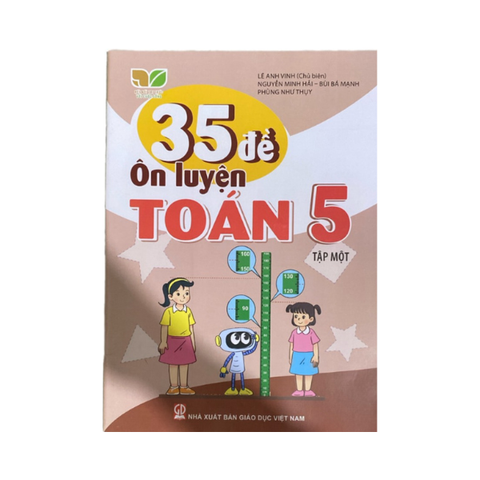  35 Đề Ôn Luyện Toán Lớp 5 Tập 1 