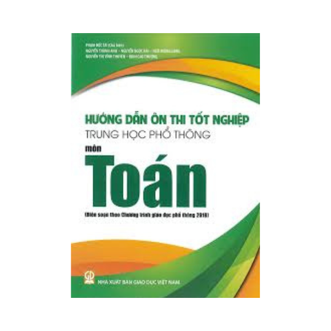 Hướng Dẫn Ôn Thi Tốt Nghiệp THPT Môn Toán