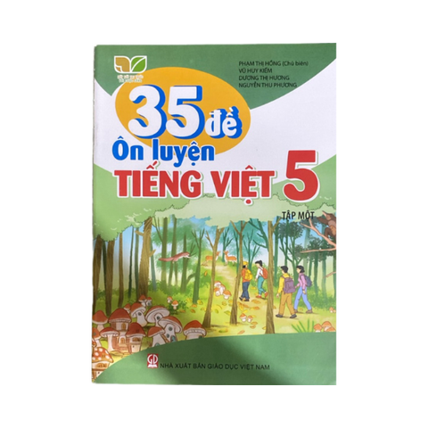  35 Đề Ôn Luyện Tiếng Việt Lớp 5 Tập 1 